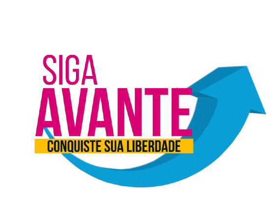 Siga Avante, conquiste sua liberdade